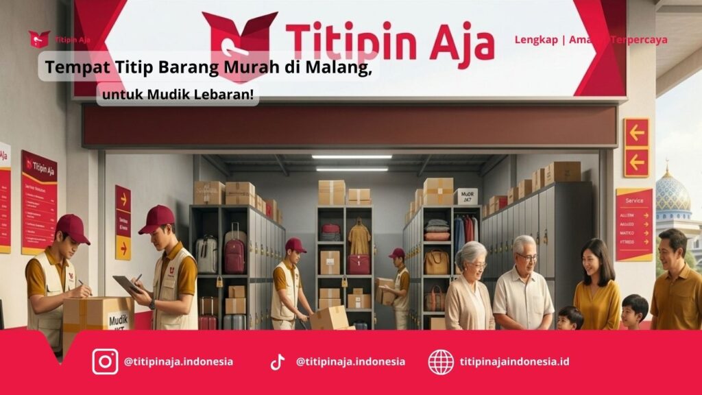 Tempat Titip Barang Murah di Malang untuk Mudik Lebaran!