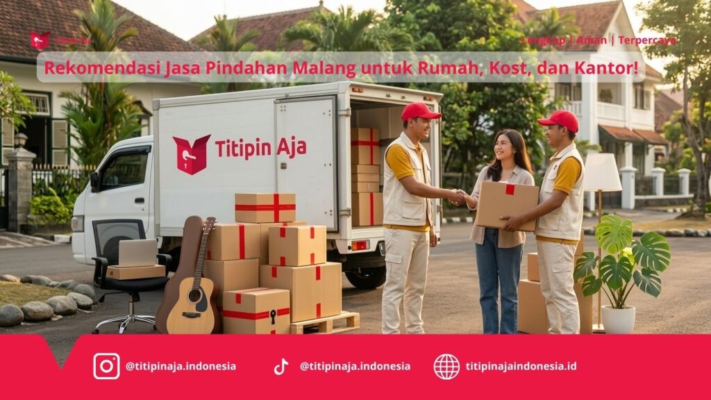 Rekomendasi Jasa Pindahan Malang untuk Rumah, Kost, dan Kantor!